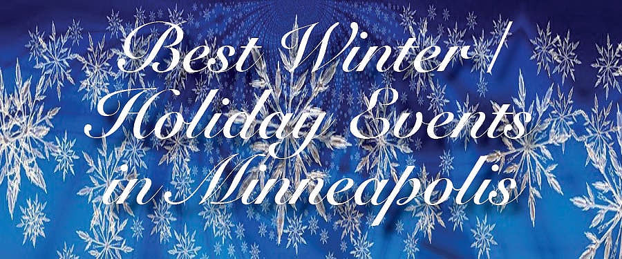 The-Best-Winter-Holiday-Events-in-Minneapolis